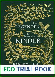Die Legenden der besonderen Kinder (Miss Peregrine)