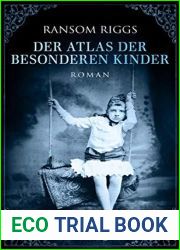 Der Atlas der Besonderen Kinder (Miss Peregrine|s Peculiar Children, #4)