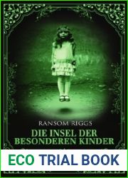 Die Insel der besonderen Kinder (Miss Peregrine, #1)