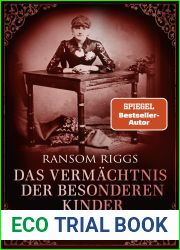 Das Vermachtnis der besonderen Kinder (Die besonderen Kinder, #5)