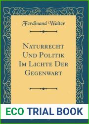 Naturrecht Und Politik Im Lichte Der Gegenwart (Classic Reprint)