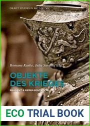 Objekte Des Krieges: Pr?senz and Repr?sentation
