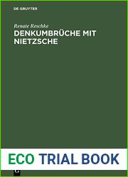 Denkumbruche mit Nietzsche: Zur anspornenden Verachtung der Zeit (German Edition)