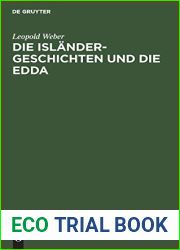 Die Islander-Geschichten und die Edda: Bilder aus nordgermanischer Fruhzeit (German Edition)