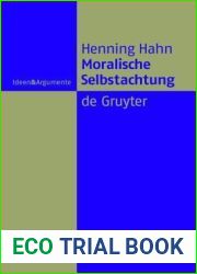 Moralische Selbstachtung: Zur Grundfigur einer sozialliberalen Gerechtigkeitstheorie (Ideen and Argumente) (German Edition)