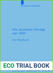 Die Deutsche Predigt Um 1200: Ein Handbuch (German Edition)