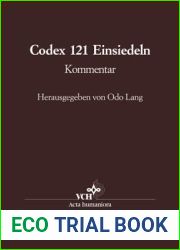 Die Handschrift 121 der Stiftsbibliothek Einsiedeln: Kommentarband (German Edition)