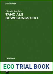 Tanz als BewegungsText: Analysen zum Verhaltnis von Tanztheater und Gesellschaftstanz (1910-1965) (Theatron, 28) (German Edition)