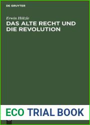 Das alte Recht und die Revolution: Eine politische Geschichte Wurttembergs in der Revolutionszeit 1789-1805 (German Edition)