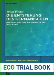 Die Entstehung des Germanischen