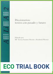 Diccionarios: textos con pasado y futuro (Spanish Edition)