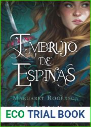 Embrujo de espinas (Sorcery of Thorns, #1)