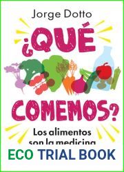 Que comemos. Los alimentos son la medicina