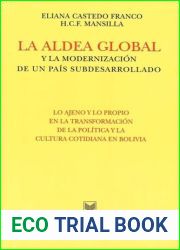 La aldea global y la modernizacion de un pais subdesarrollado