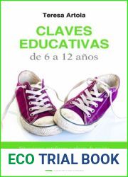 Claves educativas de 6 a 12 anos (Hacer familia no 53) (Spanish Edition)