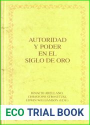 Autoridad y poder en el Siglo de Oro (Spanish Edition)
