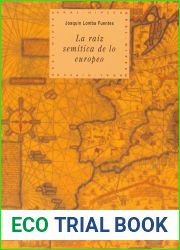 La raiz semitica de lo europeo.
