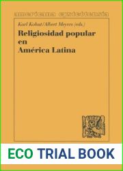 Religiosidad popular en America Latina (Americana eystettensia) (Spanish Edition)