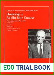 Homenaje a Adolfo Bioy Casares: una retrospectiva de su obra (Spanish Edition)
