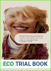 Postpsiquiatria: Apuntes sobre teorias y practicas (3P - Psicologia y Psicoterapia de las Psicosis) (Spanish Edition)