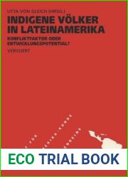 Indigene Volker in Lateinamerika Konfliktfaktor oder Entwicklungspotential