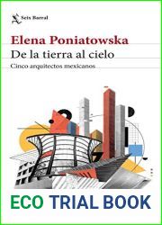 De la tierra al cielo. Cinco arquitectos mexicanos
