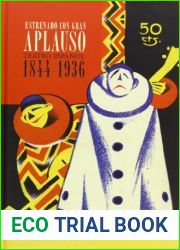 Estrenado con gran aplauso: teatro espanol, 1844-1936 (Spanish Edition)