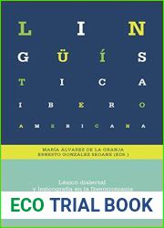 Lexico dialectal y lexicografia en la Iberorromania (Linguistica Iberoamericana) (Spanish Edition)