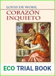 Corazon inquieto: La vida de san Agustin