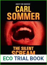 The Silent Scream El Grito Silencioso (Quest for Success En Busqueda Del Exito) (English and Spanish Edition)