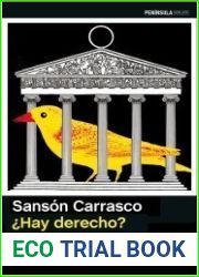 ?Hay derecho? La quiebra del Estado de derecho y de las instituciones en Espana