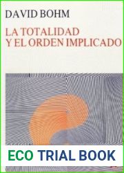 La totalidad y el orden implicado