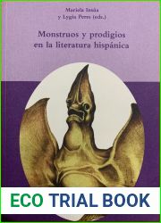 Monstruos y prodigios en la literatura hispanica
