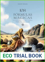 108 FORMULAS MAGICAS PARA TU DIA A DIA: De la Edad Antigua, Edad Media y Edad Moderna (Spanish Edition)