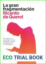La gran fragmentacion