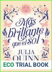 Mas brillante que el sol (Las hermanas Lyndon, #2)