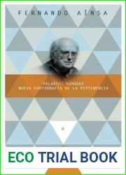 Palabras nomadas. Nueva cartografia de la pertenencia (Spanish Edition)