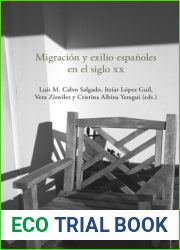 Migracion y exilio espanoles en el siglo XX