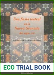 Una fiesta teatral en la Nueva Granada del siglo XVII