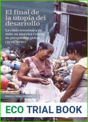 El final de la utopia del desarrollo