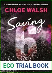 Saving 6 (Los chicos de Tommen 3) (Spanish Edition)