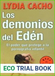Los demonios del Eden: El poder que protege a la pornografia infantil