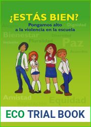 ?Estas bien?: Pongamos alto a la violencia en la escuela (Spanish Edition)