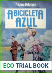 A Bicicleta Azul (Portuguese Edition)