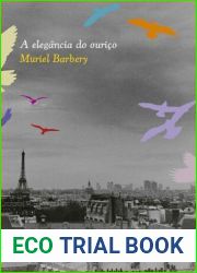 A elegancia do ourico (Portuguese Edition)