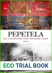 Se o passado nao tivesse asas (Portuguese Edition)