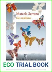 Dez mulheres - marcela serrano (Portuguese Edition)