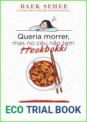 Queria morrer, mas no ceu nao tem tteokbokki
