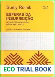 Esferas da Insurreicao: Notas Para uma Vida Nao Cafetinada