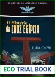 O Misterio da Cruz Egipcia (Ellery Queen Detective, #5)